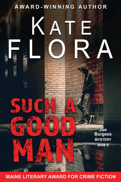 Such a Good Man (A Joe Burgess Mystery, Book 8) Such a Good Man (A Joe Burgess Mystery, Book 8)