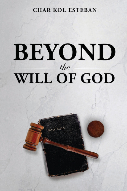 Beyond the Will of God