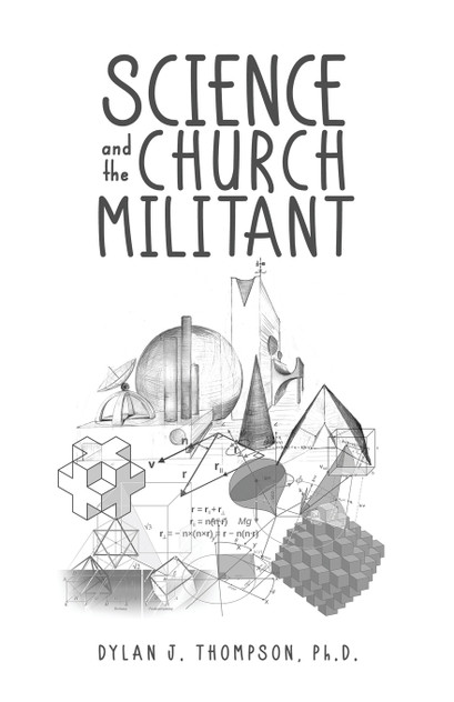Science and the Church Militant Science and the Church Militant