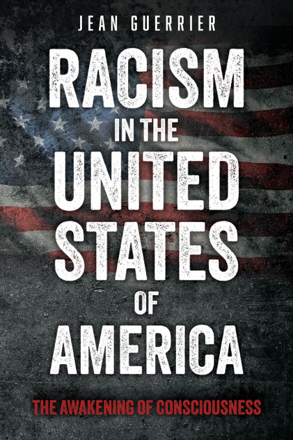 RACISM IN THE UNITED STATES OF AMERICA
