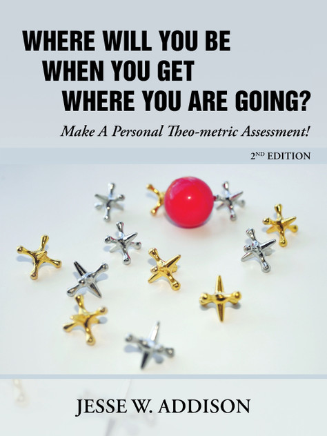 Where Will You Be When You Get Where You Are Going? Where Will You Be When You Get Where You Are Going?