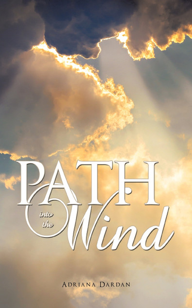 Path into the Wind Path into the Wind