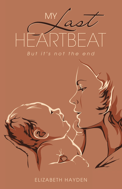 My Last Heartbeat My Last Heartbeat