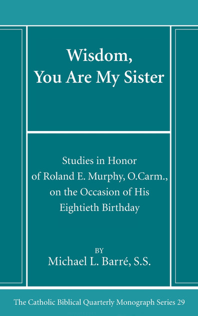 Wisdom, You Are My Sister