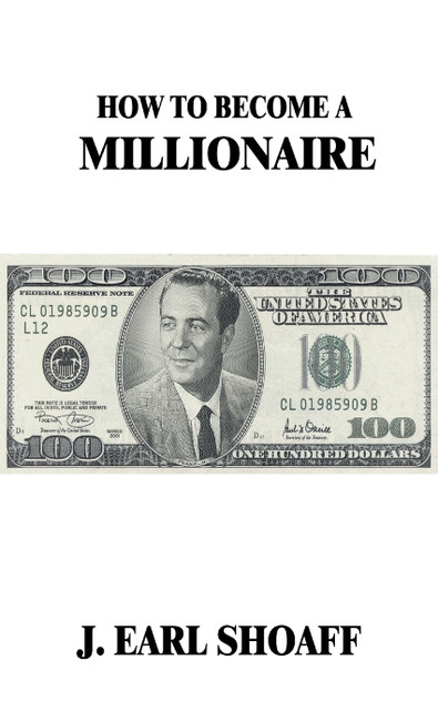 How to Become a Millionaire! How to Become a Millionaire!