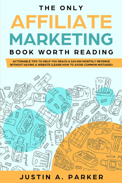 The Only Affiliate Marketing Book Worth Reading The Only Affiliate Marketing Book Worth Reading