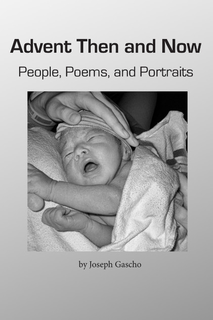 Advent Then and Now.  People, Poems, and Portraits