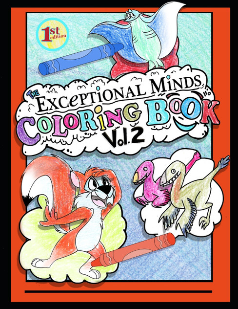 Exceptional Minds Coloring Book Vol. 2 Exceptional Minds Coloring Book Vol. 2