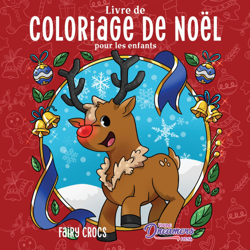 Livre de coloriage de Noël pour les enfants Livre de coloriage de Noël pour les enfants