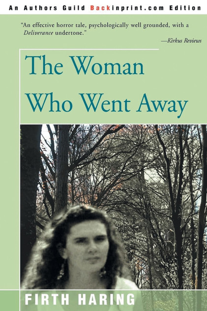 The Woman Who Went Away The Woman Who Went Away