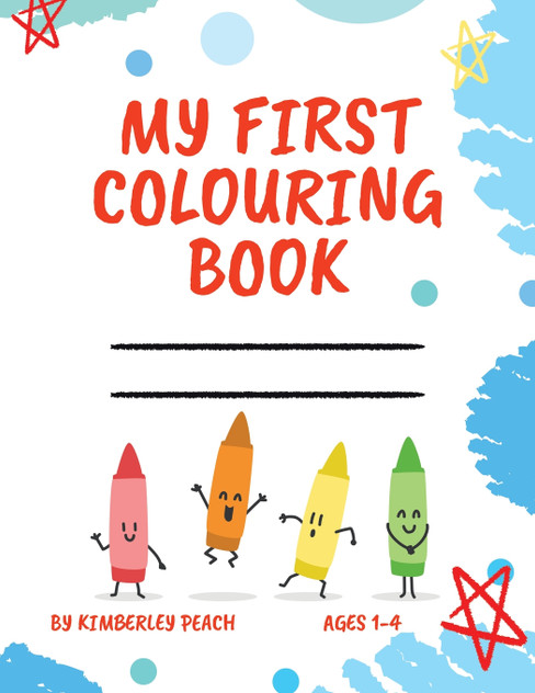 My First Colouring Book My First Colouring Book