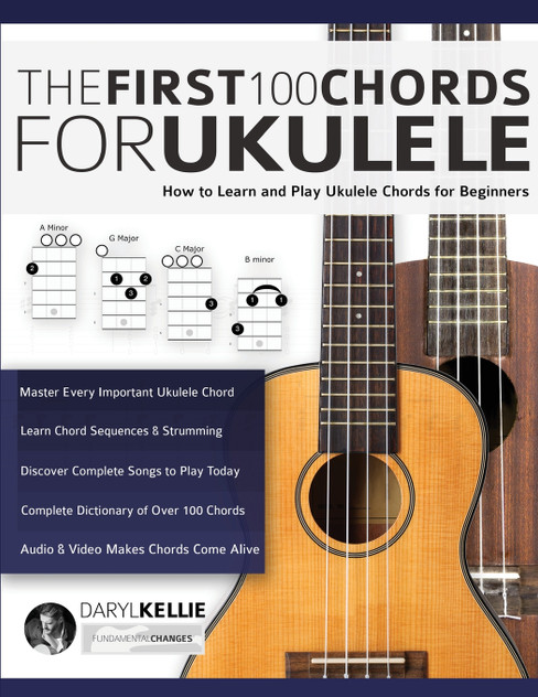 The First 100 Chords for Ukulele The First 100 Chords for Ukulele
