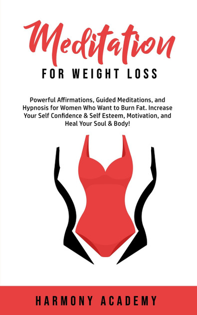 Meditation for Weight Loss Meditation for Weight Loss