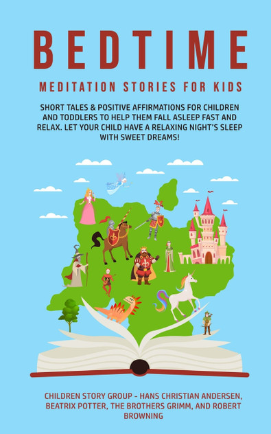 Bedtime Meditation Stories for Kids Bedtime Meditation Stories for Kids