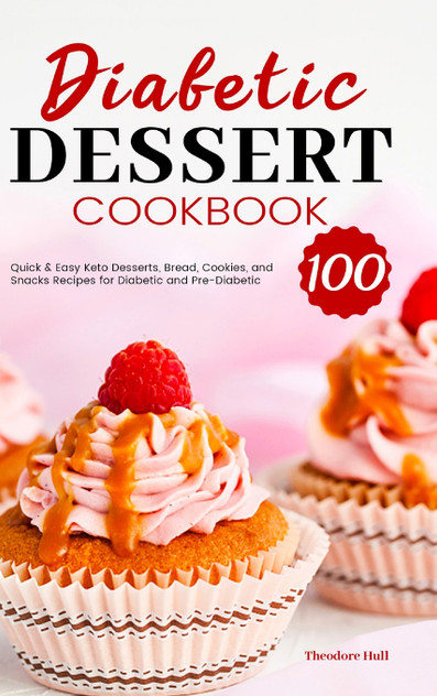 Diabetic Dessert Cookbook Diabetic Dessert Cookbook