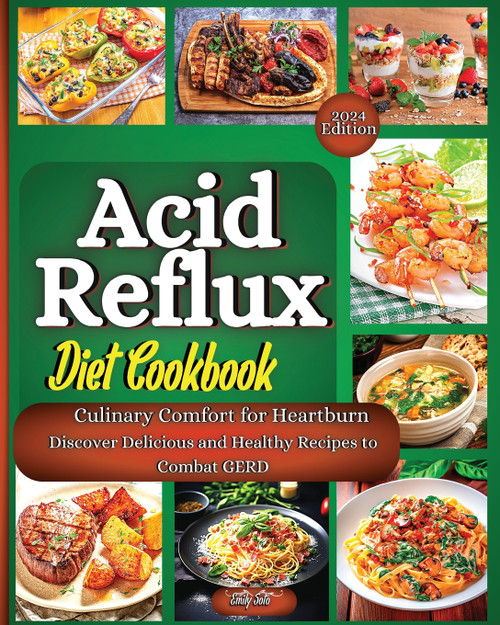 Acid Reflux Diet Cookbook Acid Reflux Diet Cookbook