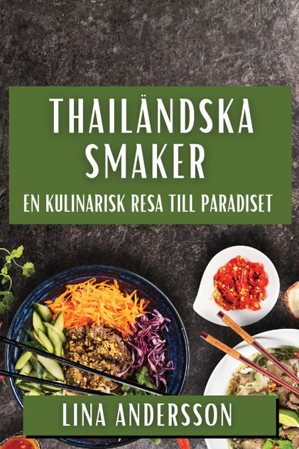 Thailändska Smaker Thailändska Smaker