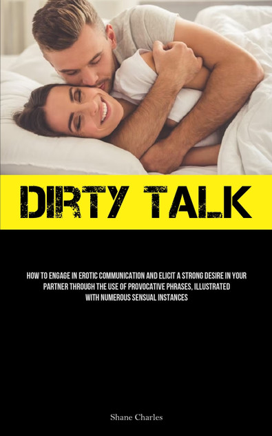 Dirty Talk Dirty Talk
