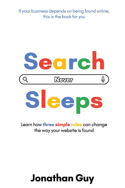 Search Never Sleeps Search Never Sleeps