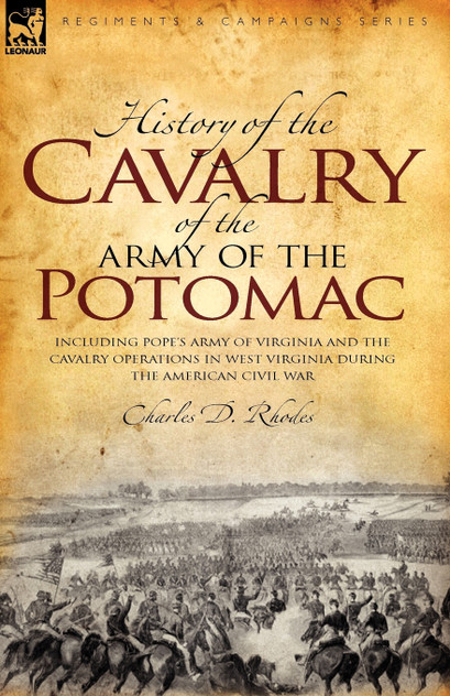 History of the Cavalry of the Army of the Potomac