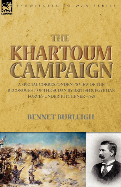 The Khartoum Campaign The Khartoum Campaign