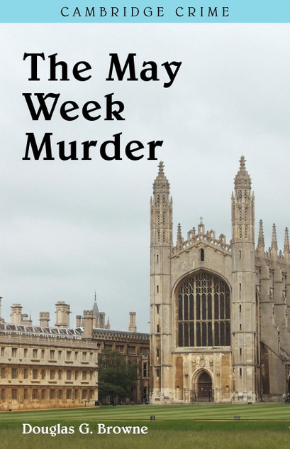 The May Week Murders The May Week Murders