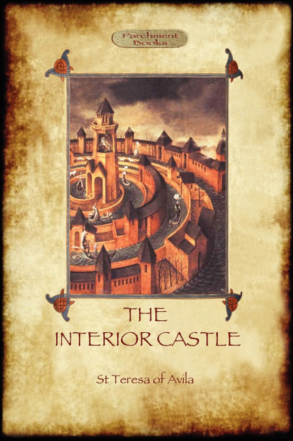 The Interior Castle, or The Mansions (Aziloth Books) The Interior Castle, or The Mansions (Aziloth Books)