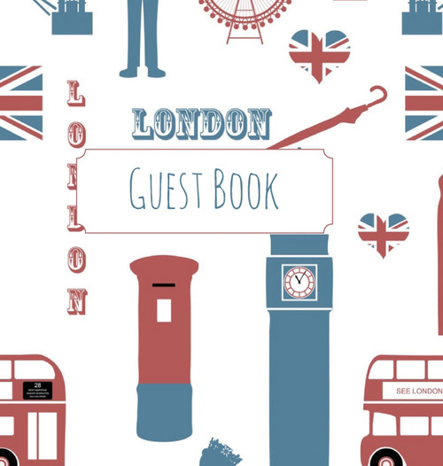Guest Book, London Guest Book, Guests Comments, B&B, Visitors Book, Vacation Home Guest Book, Beach House Guest Book, Comments Book, Visitor Book, Colourful Guest Book, Holiday Home, Retreat Centres, Family Holiday Guest Book (Hardback) Guest Book, London Guest Book, Guests Comments, B&B, Visitors Book, Vacation Home Guest Book, Beach House Guest Book, Comments Book, Visitor Book, Colourful Guest Book, Holiday Home, Retreat Centres, Family Holiday Guest Book (Hardback)