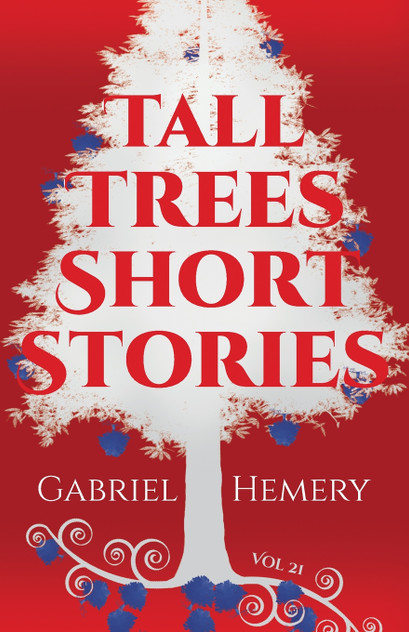 Tall Trees Short Stories