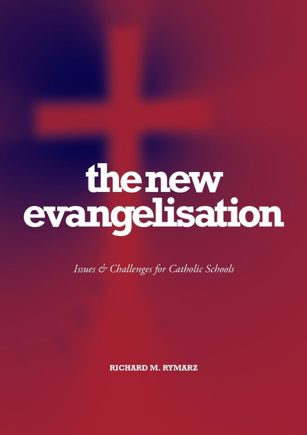 The New Evangelisation The New Evangelisation