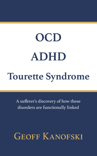 OCD, ADHD, Tourette Syndrome OCD, ADHD, Tourette Syndrome