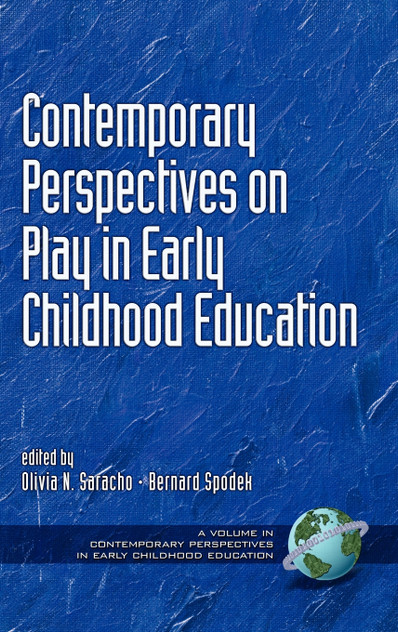 Contemporary Perspectives on Play in Early Childhood Education (Hc) Contemporary Perspectives on Play in Early Childhood Education (Hc)
