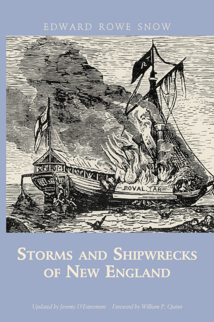 Storms and Shipwrecks of New England Storms and Shipwrecks of New England