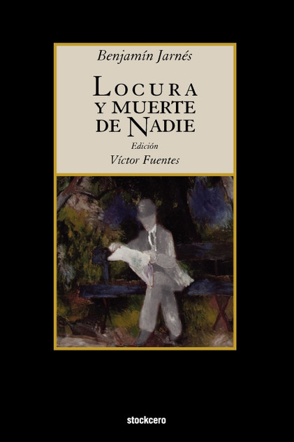 Locura y Muerte de Nadie Locura y Muerte de Nadie