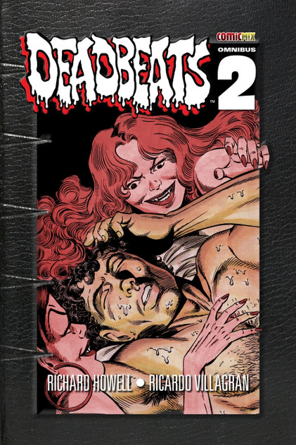 Deadbeats Omnibus 2 Deadbeats Omnibus 2