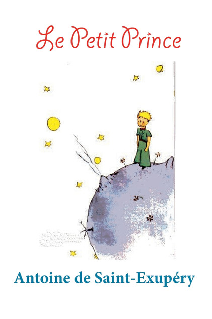 Le Petit Prince Le Petit Prince