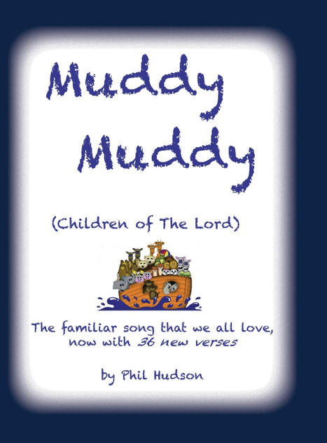 Muddy Muddy Muddy Muddy