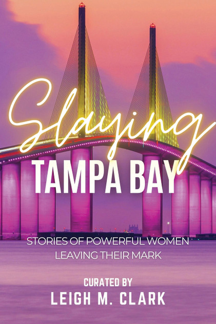 Slaying Tampa Bay Slaying Tampa Bay