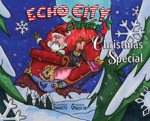Echo City Capers Jr. Christmas Special