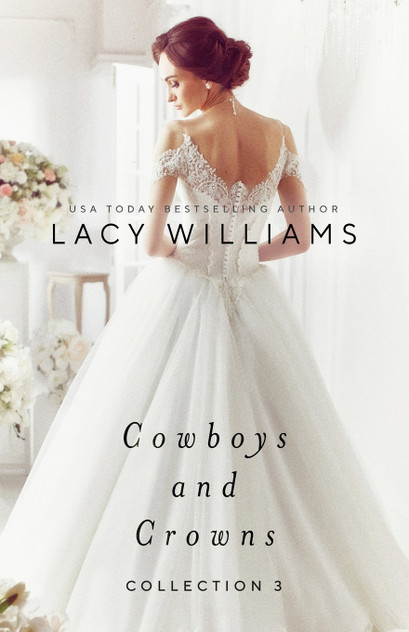 Cowboys and Crowns Collection 3 Cowboys and Crowns Collection 3