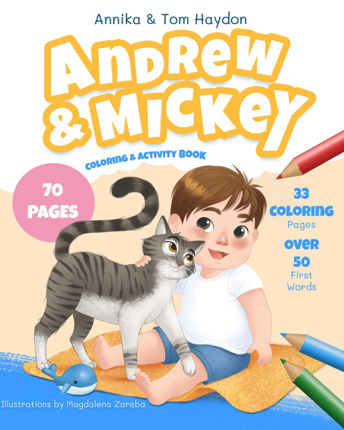 Andrew and Mickey's Coloring & Activity Book for Toddlers Andrew and Mickey's Coloring & Activity Book for Toddlers