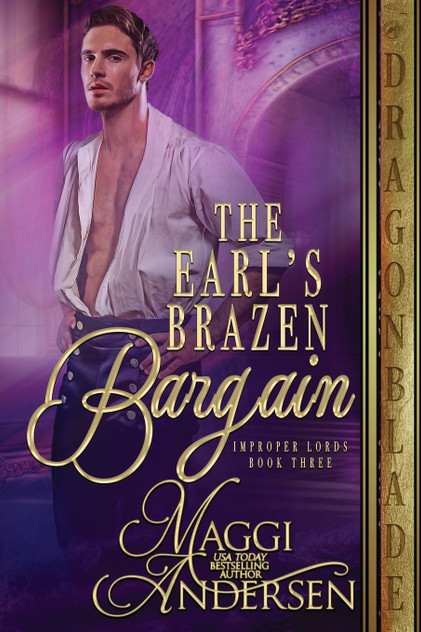 The Earl's Brazen Bargain The Earl's Brazen Bargain