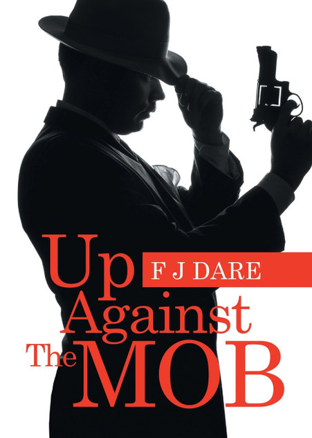 Up Against the Mob Up Against the Mob
