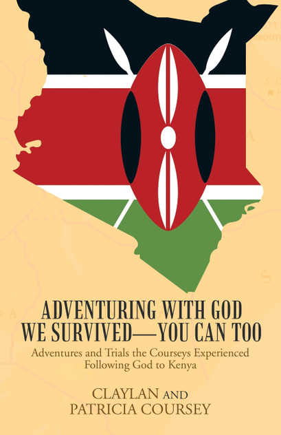Adventuring with God We Survived-You Can Too Adventuring with God We Survived-You Can Too