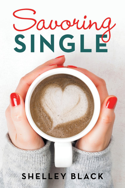 Savoring Single Savoring Single