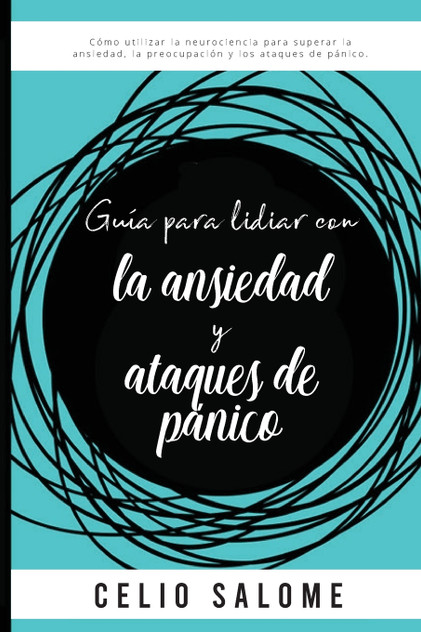 Guía para lidiar con la ansiedad y ataques de pánico Guía para lidiar con la ansiedad y ataques de pánico