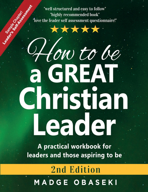 How to be a GREAT Christian Leader How to be a GREAT Christian Leader