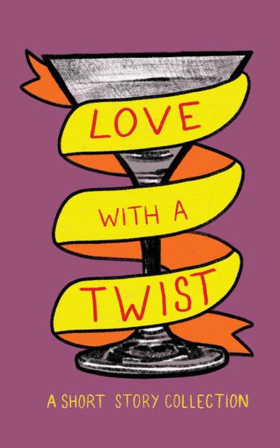 Love with a Twist Love with a Twist