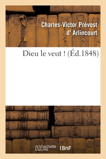 Dieu le veut ! Dieu le veut !