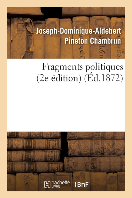 Fragments politiques (2e édition) Fragments politiques (2e édition)